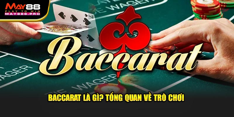 baccarat- truc-tuyen-la-gi-tong-quan-ve-tro-choi