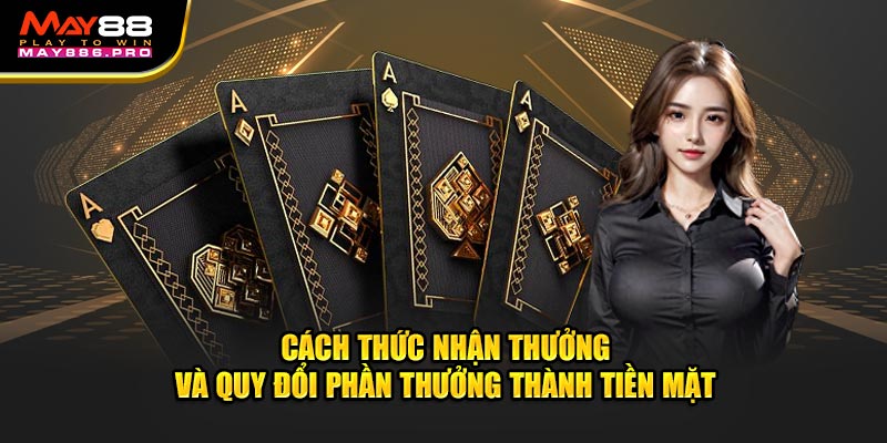 cach-thuc-nhan-thuong-trong game-bai-doi-thuong