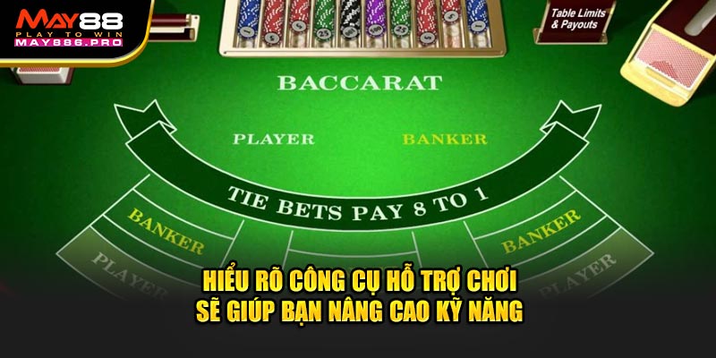 hieu-ro-tool-baccarat-se-giup-ban-nang-cao-ky-nang